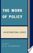 The work of policy : an international survey /