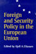 Foreign and security policy in the European Union /