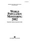 World population monitoring, 2002 : reproductive rights and reproductive health /