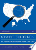 State Profiles 2014 : the Population and Economy of Each U.S. State /