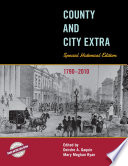 County and city extra : special historical edition, 1790-2010 /
