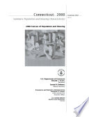 Connecticut, 2000. 2000 census of population and housing.