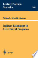 Indirect estimators in U.S. Federal programs /