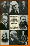 Pioneers of modern economics in Britain /