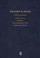 Sir John R. Hicks : critical assessments /