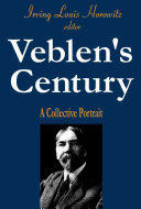Veblen's century : a collective portrait /