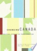 Changing Canada : political economy as transformation /
