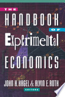 The handbook of experimental economics /