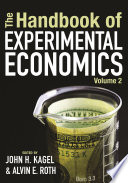 The handbook of experimental economics.