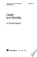 Health and mortality : a concise report /