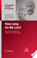 How long do we live? : demographic models and reflections on tempo effects /