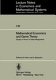 Mathematical economics and game theory : essays in honor of Oskar Morgenstern /