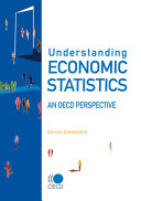 Understanding economic statistics : an OECD perspective /