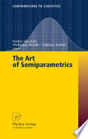 The art of semiparametrics /