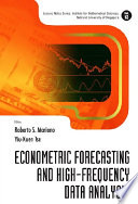 Econometric forecasting and high-frequency data analysis /
