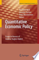 Quantitative economic policy : essays in honour of Andrew Hughes Hallett /