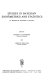 Studies in Bayesian econometrics and statistics : in honor of Leonard J. Savage /