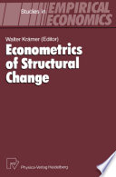 Econometrics of structural change /