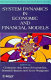 System dynamics in economic and financial models /