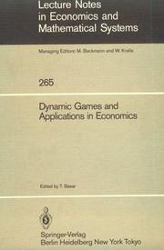 Dynamic games and applications in economics /