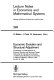 Economic evolution and structural adjustment : proceedings of invited sessions on economic evolution and structural change held at the 5th International Conference on Mathematical Modelling at the University of California, Berkeley, California, USA, July 29-31, 1985 /