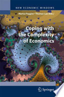 Coping with the complexity of economics /