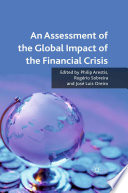 An Assessment of the Global Impact of the Financial Crisis /