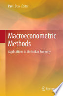 Macroeconometric Methods : Applications to the Indian Economy /