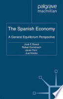 The Spanish Economy : A General Equilibrium Perspective /