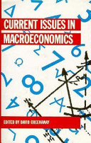 Current issues in macroeconomics /
