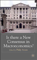 Is there a new consensus in macroeconomics? /