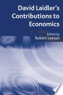 David Laidler's Contributions to Economics /