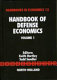 Handbook of defense economics /
