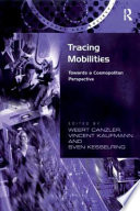Tracing mobilities : towards a cosmopolitan perspective /