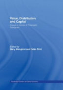 Value, distribution and capital : essays in honour of Pierangelo Garegnani /