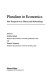 Pluralism in economics : new perspectives in history and methodology /