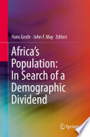 Africa's population : in search of a demographic dividend /