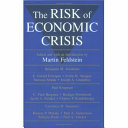 The Risk of economic crisis /