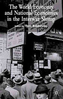 The world economy and national economies in the interwar slump /