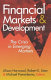 Financial markets and development : the crisis in emerging markets /