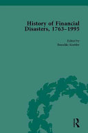 History of financial disasters, 1763-1995 /