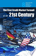 The first credit market turmoil of the 21st century /