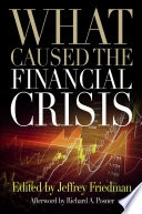 What caused the financial crisis /