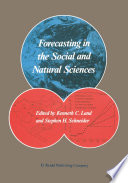 Forecasting in the social and natural sciences /