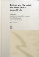 Politics and markets in the wake of the Asian crisis /