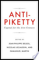 Anti-Piketty : capital for the 21st century /