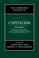 The Cambridge history of capitalism /