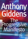 The progressive manifesto : new ideas for the centre-left /