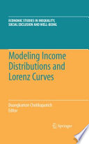 Modeling income distributions and Lorenz curves /