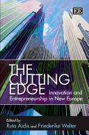 The cutting edge : innovation and entrepreneurship in new Europe /